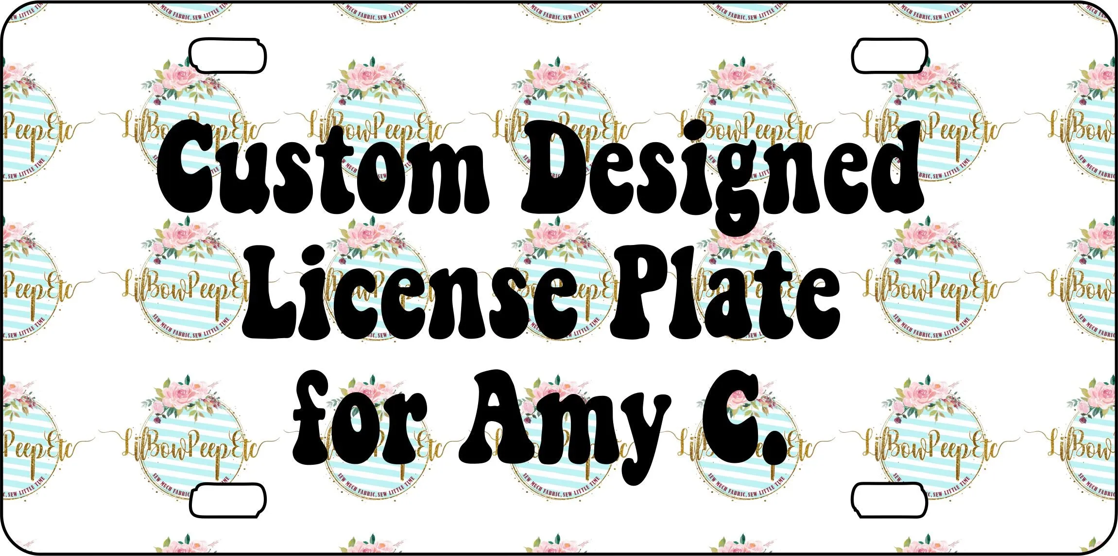 Custom License Plate for Amy C.