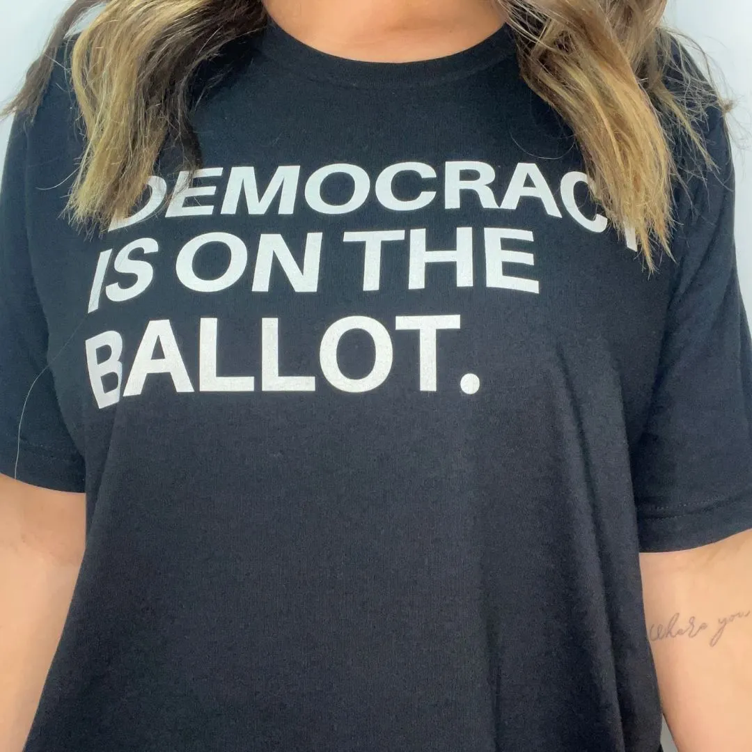 Democracy is on the Ballot Classic Tee