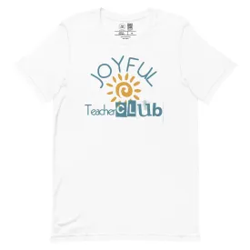 Joyful Teacher Club Classic Tee