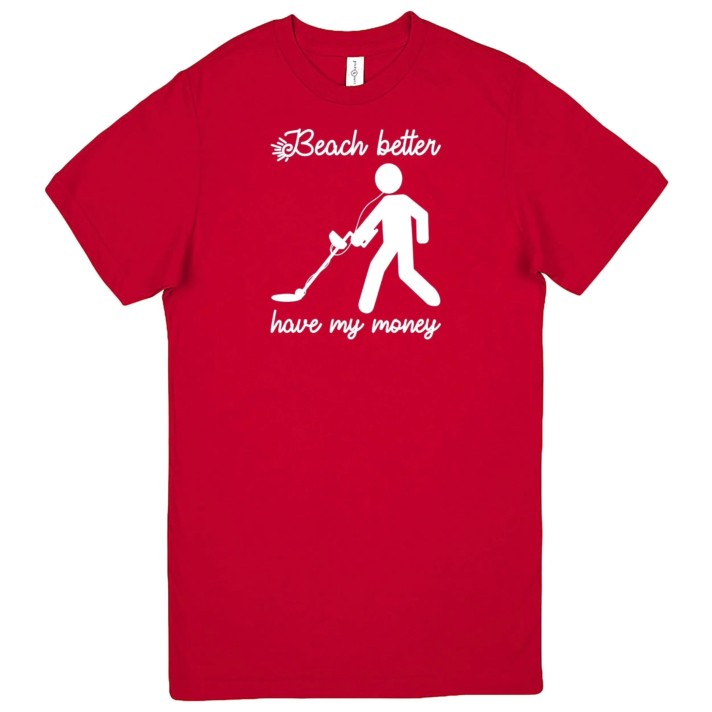 "Beach Better Have My Money" Men's Shirt