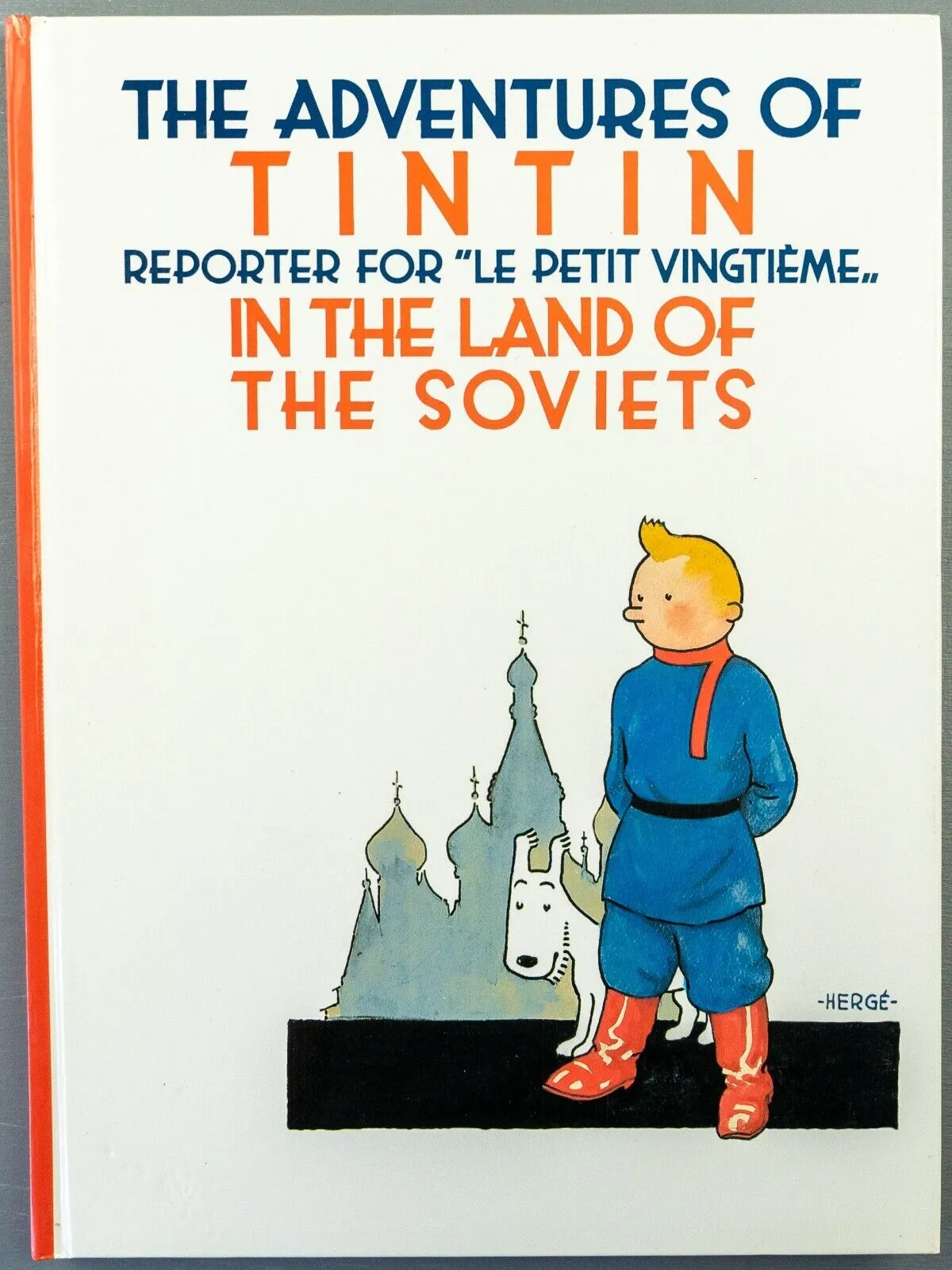 Tintin in the Land of the Soviets: Egmont 2000s Hardback Book UK Edition